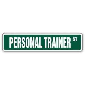   TRAINER  Street Sign  gym workout fitness gift Patio, Lawn & Garden