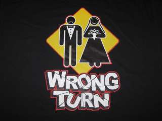 WRONG TURN Funny T Shirt Adult Wedding Marriage Humor  