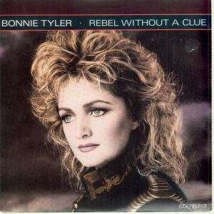   WITHOUT A CLUE 7 INCH (7 VINYL 45) UK CBS 1986 BONNIE TYLER Music