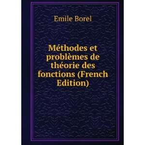   mes de thÃ©orie des fonctions (French Edition) Emile Borel Books