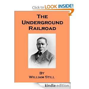 The Underground Railroad   includes an annotated bibliography of 