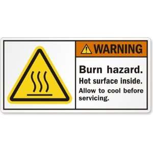 Burn hazard. Hot surface inside. Allow to cool before 