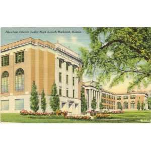 1940s Vintage Postcard   Abraham Lincoln Junior High School   Rockford 