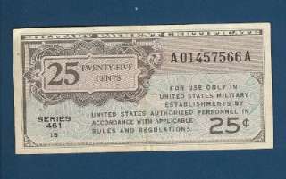US CURRENCY MILITARY PAY CERT 461 $ .25 Paper Money XF  