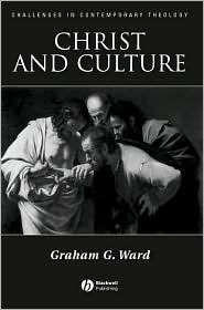 Christ and Culture, (1405121408), Graham Ward, Textbooks   Barnes 