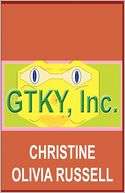 Gtky, Inc. Christine Olivia Russell