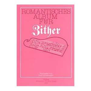  Romantisches Album fur Zither Musical Instruments