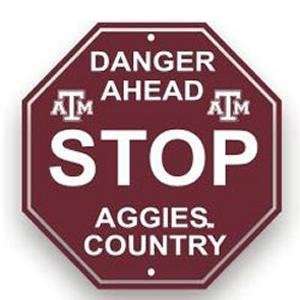  Texas A&M Aggies Stop Sign