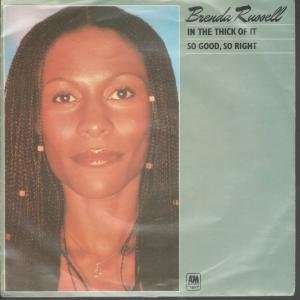   THICK OF IT 7 INCH (7 VINYL 45) UK A&M 1980 BRENDA RUSSELL Music