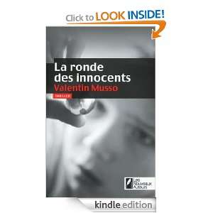 La ronde des innocents (French Edition) Valentin Musso  