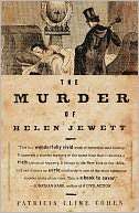 The Murder of Helen Jewett Patricia Cline Cohen