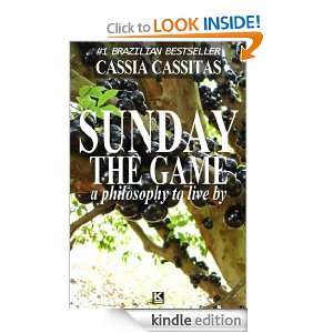 Sunday, the game Cassia Cassitas, Fal (Translator) Azevedo  