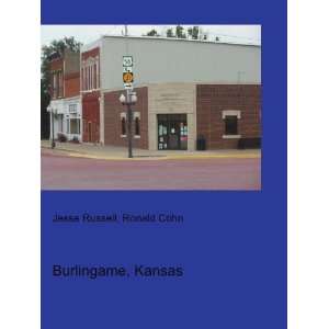  Burlingame, Kansas Ronald Cohn Jesse Russell Books