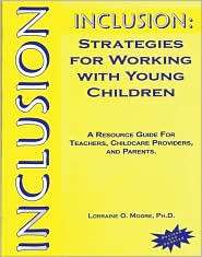 Inclusion Strategies for Working with Young Children, (1890455334 