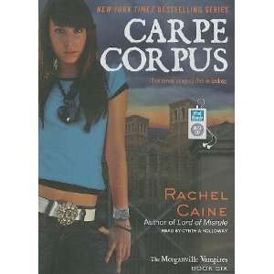    Carpe Corpus (Morganville Vampires) [Audio CD] Rachel Caine Books
