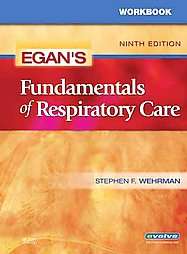   of Respiratory Care by Stephen F. Wehrman (2008, Paperback, Workbook