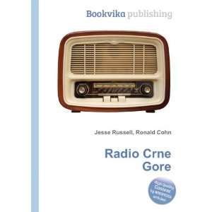 Radio Crne Gore Ronald Cohn Jesse Russell  Books
