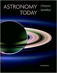 Astronomy Today, (0132400855), Eric Chaisson, Textbooks   Barnes 