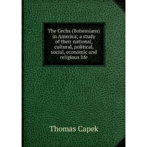   , political, social, economic and religious life Thomas Capek Books