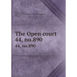    Paul, 1852 1919,Open Court Publishing company, Chicago Carus Books