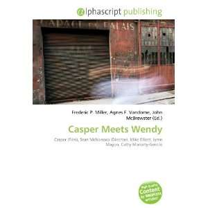  Casper Meets Wendy (9786132720153) Books