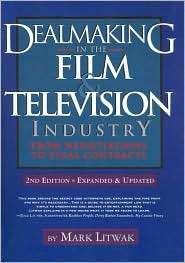 Dealmaking in the Film and Television Industry, (1879505665), Mark 