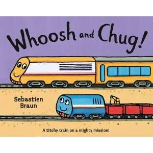  Whoosh and Chug (9780007468294) Sebastien Braun Books