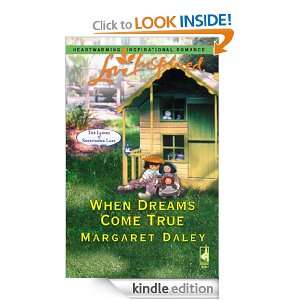 When Dreams Come True Margaret Daley  Kindle Store
