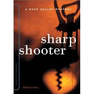    Sharpshooter A Sunny McCoskey Napa Valley Mystery  Author  Books
