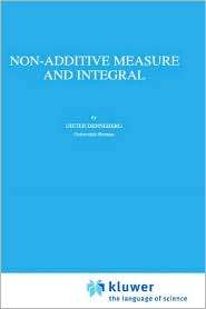 Non Additive Measure and Integral, (079232840X), D. Denneberg 