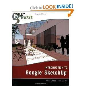   Introduction to Google SketchUp [Paperback] Aidan Chopra Books