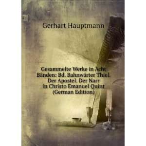   in Christo Emanuel Quint (German Edition) Gerhart Hauptmann Books