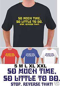 Willy Wonka SO MUCH TIME SO LITTLE TO DO t shirt  