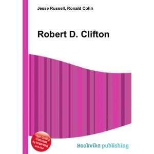  Robert D. Clifton Ronald Cohn Jesse Russell Books