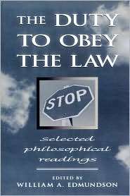 Duty To Obey The Law, (0847692558), William A. Edmundson, Textbooks 