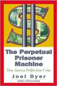   Prisoner Machine, (0813338700), Joel Dyer, Textbooks   