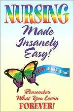 Nursing Made Insanely Easy, (0976102935), Sylvia Rayfield, Textbooks 