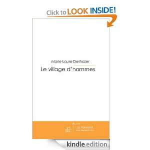 Le village dhommes (French Edition) Marie laure Deshazer  