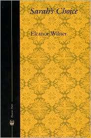 Sarahs Choice, (0226900282), Eleanor Wilner, Textbooks   Barnes 