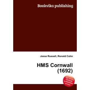 HMS Cornwall (1692) Ronald Cohn Jesse Russell Books