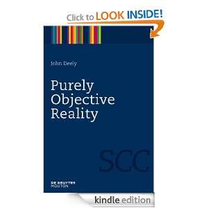 Purely Objective Reality 4 (Semiotics, Communication and Cognition 