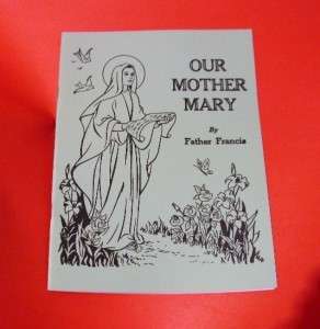 Our Mother Mary Coloring Book by Father Francis 1959  