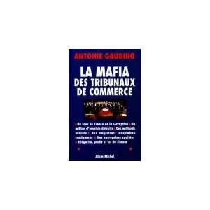   des tribunaux de commerce (9782226100221) Gaudino/Antoine Books