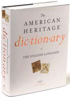 The American Heritage Dictionary of the English Language, 4th Edition
