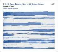 Dream Flight, E_L_B [Erskine/Lê/Benita], Music CD   