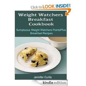 Weight Watchers Breakfast Cookbook  Sumptuous Weight Watchers 