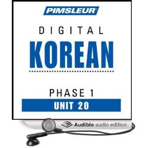  Korean Phase 1, Unit 20 Learn to Speak and Understand Korean 