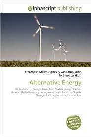 Alternative Energy, (6130270593), Frederic P. Miller, Textbooks 