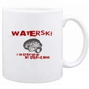  New  Waterski , Is An Extension Of My Creative Mind  Mug 