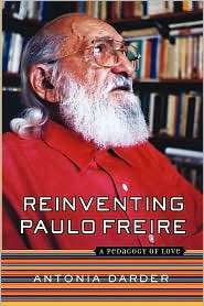 Reinventing Paulo Freire, (0813339685), Antonia Darder, Textbooks 